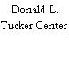 Donald L. Tucker Center