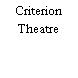 Criterion Theatre