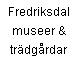 Fredriksdal museer & trädgårdar
