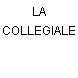 LA COLLEGIALE
