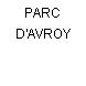 PARC D'AVROY