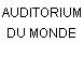 AUDITORIUM DU MONDE