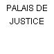 PALAIS DE JUSTICE