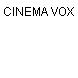 CINEMA VOX