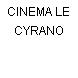 CINEMA LE CYRANO