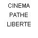 CINEMA PATHE LIBERTE