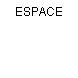 ESPACE