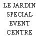 LE JARDIN SPECIAL EVENT CENTRE