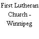 First Lutheran Church - Winnipeg