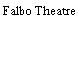 Falbo Theatre