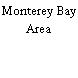 Monterey Bay Area