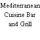 Mediterranean Cuisine Bar and Grill
