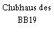 Clubhaus des BB19