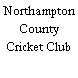 Northampton County Cricket Club
