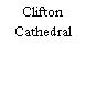 Clifton Cathedral