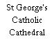 St George's Catholic Cathedral