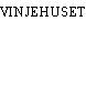 VINJEHUSET