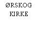 ØRSKOG KIRKE