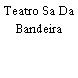 Teatro Sa Da Bandeira