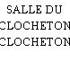 SALLE DU CLOCHETON