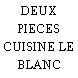 DEUX PIECES CUISINE LE BLANC MESNIL