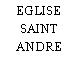 EGLISE SAINT ANDRE