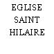 EGLISE SAINT HILAIRE