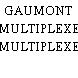 GAUMONT MULTIPLEXE