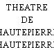 THEATRE DE HAUTEPIERRE