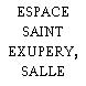 ESPACE SAINT EXUPERY, SALLE RAMEAU