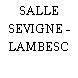 SALLE SEVIGNE - LAMBESC