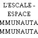 L'ESCALE - ESPACE COMMUNAUTAIRE
