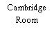 Cambridge Room