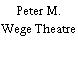 Peter M. Wege Theatre