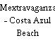 Mextravaganza - Costa Azul Beach