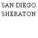 SAN DIEGO SHERATON