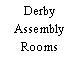 Derby Assembly Rooms