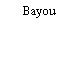 Bayou