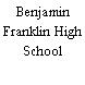 Benjamin Franklin High School