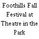 Foothills Fall Festival at Theatre in the Park