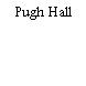 Pugh Hall