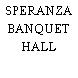 SPERANZA BANQUET HALL