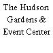 The Hudson Gardens & Event Center