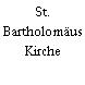 St. Bartholomäus Kirche