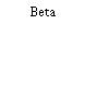 Beta