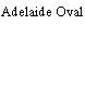 Adelaide Oval