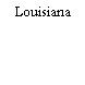 Louisiana
