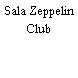 Sala Zeppelin Club