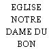 EGLISE NOTRE DAME DU BON CONSEIL