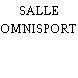 SALLE OMNISPORT